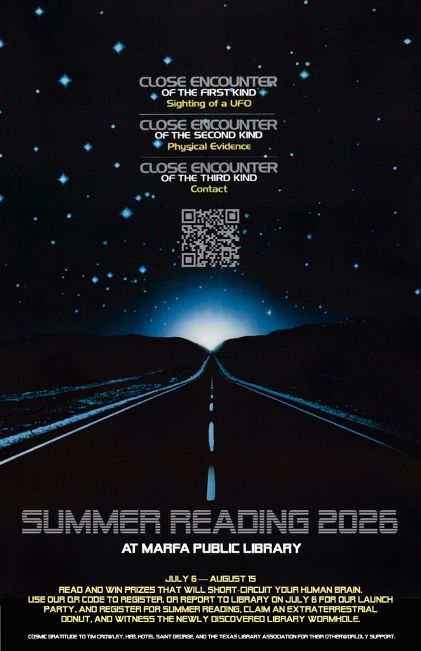 Summer Reading 2026 Poster about Summer Reading 2026 saying that it runs from July 6 to August 15. Thank you to Tim Crowley, HEB, Hotel Saint George, and the Texas Library Association for their support.